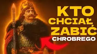 GENIUSZ WOJNY CZY BEZWZGLĘDNY TYRAN? Prawdziwe oblicze Bolesława Chrobrego