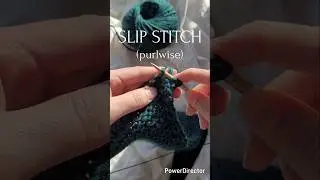 how to slip a stitch purlwise and knitwise #knitting #howto #slipstitch