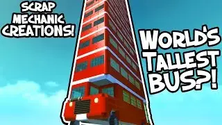 Scrap Mechanic CREATIONS! - CRAZY PUBLIC TRANSPORT!! [#18] W/AshDubh | Gameplay |