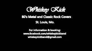 Whiskey Kick Cover Band - St. Louis, Mo.