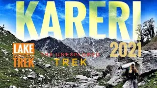 kareri lake trek 2021 !dharamshala! (Himachal Pradesh)! The Unexplored trek! 🏞🏞 (Part-1)