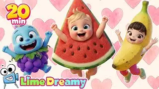 Yummy Fruit Song & More! 🍎🍇 | 20 Mins Best Baby Songs Collection | Lime Dreamy