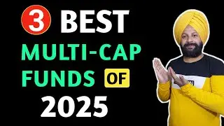 Top 3 Multicap Funds for 2025 | Best Multi Cap Funds | BR Fintech