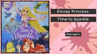 Disney Princess: Time to Sparkle - Parragon || Coloring Book Flip