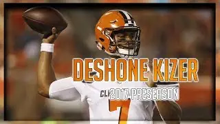DeShone Kizer Complete Preseason Highlights // VS Giants, Saints, Buccaneers