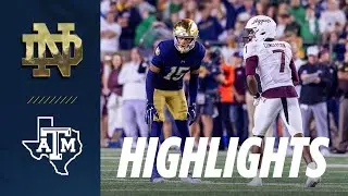Highlights vs Texas A&M | Notre Dame Football