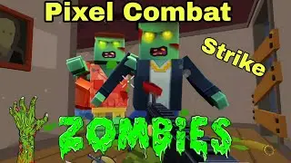 ZOMBIE CHAOS in Pixel Combat Strike! 😱 We Almost Didn&rsquo;t Survive!