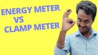 What Is The Difference Between Electrical Energy Meter And Electrical Clamp Meter ? ||