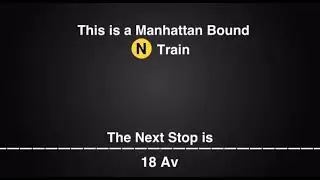 Original 2005 N Train announcement (86 St-59 St) (Unfinished Project)