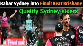 Babar`s Sixers Reach BBL Playoff! Starc 4 wicket, Smith & Curran ! Heat knocked out #bbl2026 