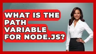 What Is The PATH Variable For Node.js? - JavaScript Toolkit