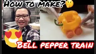 BELL PEPPER TRAIN (VEGETABLE CARVING TUTORIAL)