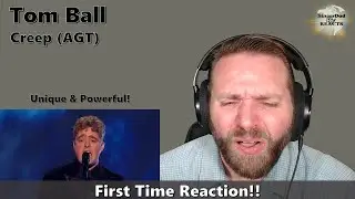 Classical Singer Reaction - Tom Ball | Creep. Wow! What a powerhouse performance!