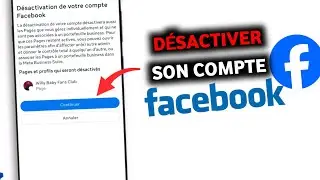 Comment D&eacute;sactiver un Compte Facebook en 2026 (Facile et Rapide)