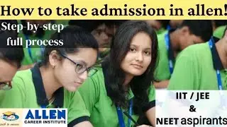 How to Take ADMISSION in Allen 💯|| ये VLOG मैं आपको मदद मिलेगी !🔥Full process vlog😎||#allenkota