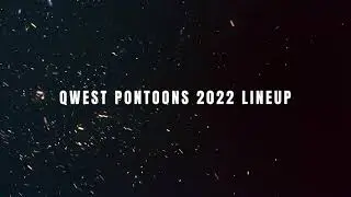 2022 Qwest Pontoon E-Class Lineup