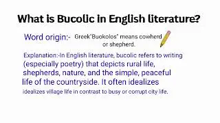 What is Bucolic in English Literature ?