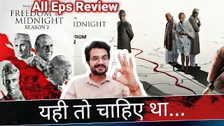 Freedom At Midnight Season 2 REVIEW by NiteshAnand | All Episodes REVIEW | SonyLiv Series