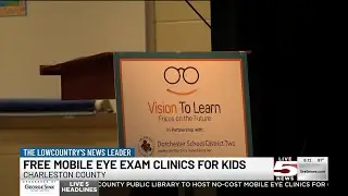 VIDEO: Charleston County Public Library to host no-cost mobile eye clinics for children