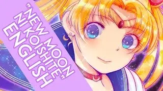 New Moon ni Koishite ENGLISH COVER ≪Sailor Moon Crystal OP 2≫ - MewKiyoko