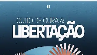 Culto de Cura e Liberta&ccedil;&atilde;o | Pr Gion Lucas & Pr&ordf; Stefane Oliveira