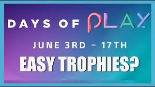 Easy trophies in the Days of Play Sale June 2020