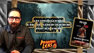 Shadows of A Greater Reality