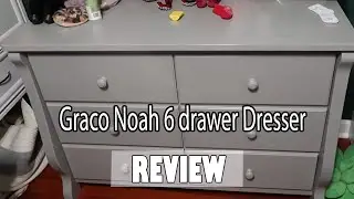 Graco Noah 6 drawer Dresser Review - Is It Worth It?
