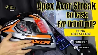 Apex axor streak kask inceleme - Apex axor helmet review - Fiyat Performans motosiklet kaskı F/P