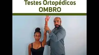 Testes Ortop&eacute;dicos de Ombro - Prof. Bruno Mota