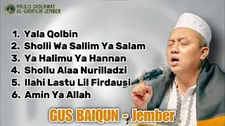 KUMPULAN SHOLAWAT 2025 | GUS BAIQUN AL-GHOFILIN JEMBER