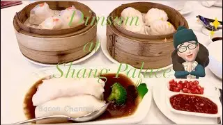Dimsum ở đ&acirc;y ngon n&egrave;! Dimsum at Shang Palace #Dimsum#Shangpalace#restaurant