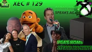 XEC #129- SARAH BOND SPEAKS AGAIN/ VGA NOMS/ PS5 PRO IS TRASH