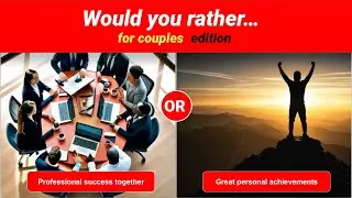 Would You Rather Questions for Couples: Fun & Flirty Quiz Edition 💕