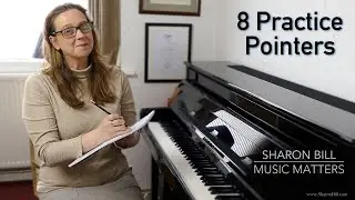 8 Practice Pointers (Following The Business Model) - Sharon Bill Music Matters Vlog