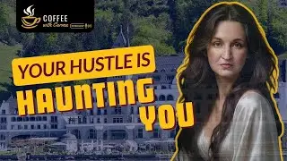 How To Escape Toxic Productivity Fast! | Coffee with Carma | Ep. 349
