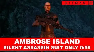 HITMAN 3 - Shadows in the Water (0:59) - Ambrose Island - SA/SO