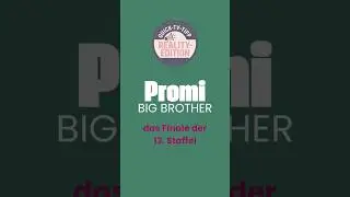 Promi Big Brother 2025 &ndash; Das Finale 👁📺 | Quick-TV-Reality-Tipp