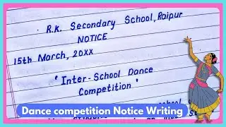 Notice Inter School Dance competition || Dance competition Notice Writing