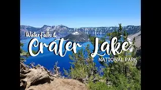 Waterfalls and CRATER LAKE