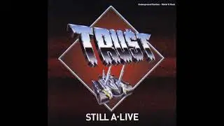 T̲r̲ust - S̲till a L̲ive (1997) [Pełny album]