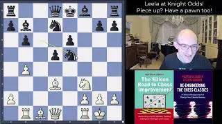 Silicon Road: Leela gives Knight Odds! Piece up? Have another pawn!