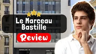 Обзор отеля Le Marceau Bastille Paris &mdash; ПРАВДА об этом месте