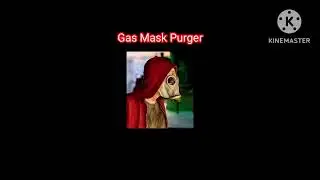 Gas Mask Purger 