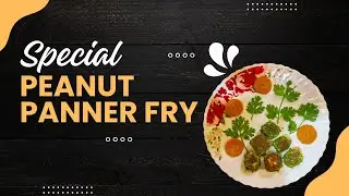 Peanut Paneer Fry Recipe | Crunchy & Flavorful Snack Idea