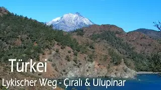 #8  T&uuml;rkei  &ndash; Lykischer Weg: &Ccedil;ıralı & Ulupinar