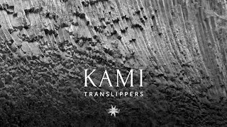 Translippers - Kami [FULL ALBUM] // Ambient Nature Chillout, Meditation