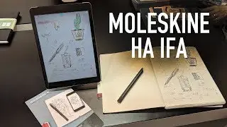 Обзор Moleskine Smart Writing System. IFA2018