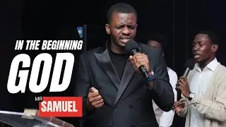 IN THE BEGININING GOD WITH BROTHER SAMUEL 21.12.2025
