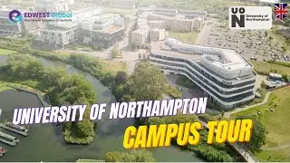 University of Northampton UK 🇬🇧 | Courses, PSW & Campus Life | Edwest Global#edwestglobal
